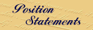 Position Statements